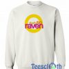 That's So Raven Sweatshirt