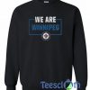 We Are Winnipeg Sweatshirt