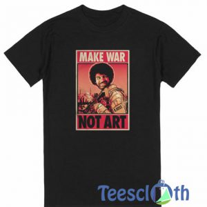 Bob Ross Make War T Shirt