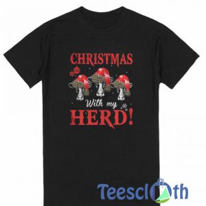 Christmas With My Herd T Shirt