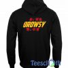 Drowsy Graphic Hoodie