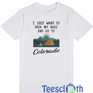 I Just Want To T Shirt