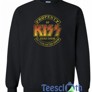 Property Of Kiss Sweatshirt