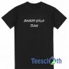Sassy Girls Team T Shirt