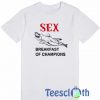 Sex Breakfast T Shirt