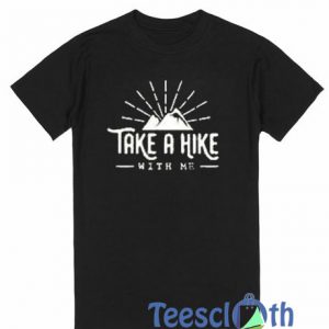 Take A Hake Mountain T Shirt