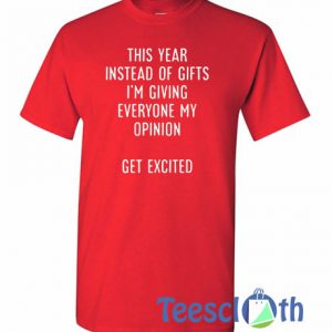 This Year Instead T Shirt