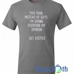 This Year Instead T Shirt