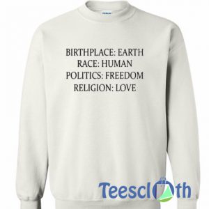 Birthplace Earth Sweatshirt