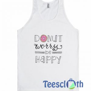 Donut Worry Tank Top