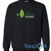Fair Dinkum Power Sweatshirt