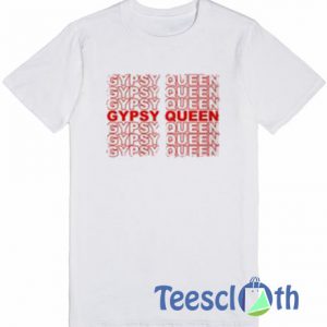 Gypsy Queen T Shirt