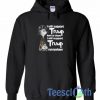 I Will Support Trump Hoodie