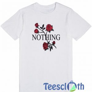Nothing Flower T Shirt