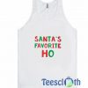 Santa's Favorite Ho Tank Top