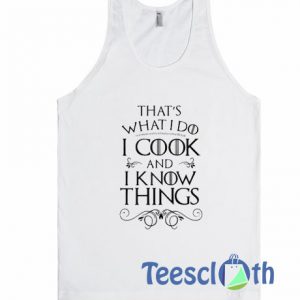 That's What I Do Tank Top