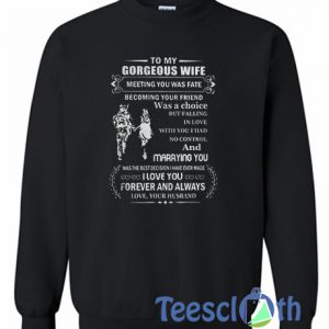 The My Georgeous Wife Sweatshirt