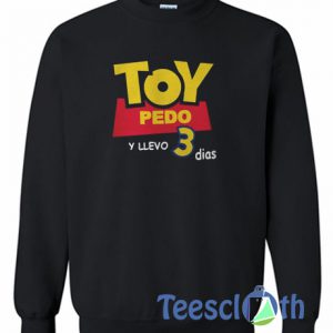 Toy Pedo Sweatshirt
