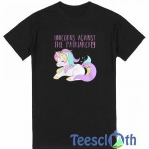 Unicorns Against T Shirt
