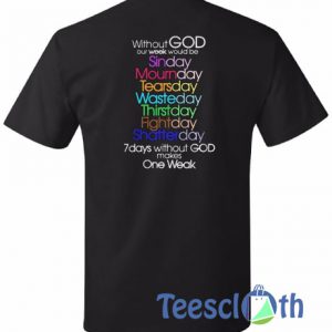 Without God T Shirt