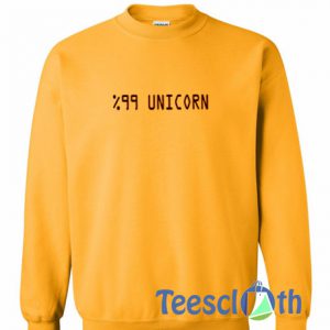 99 Unicorn Sweatshirt