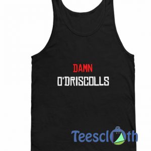 Damn O'driscolls Tank Top