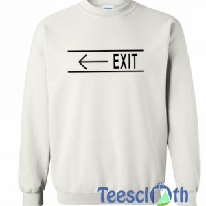 Exit Arrow Sweatshirt