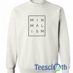 Minmalism Logo Sweatshirt