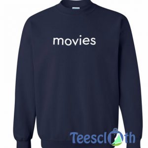 Movies Font Sweatshirt