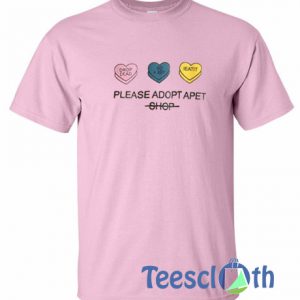 Please Adopt T Shirt
