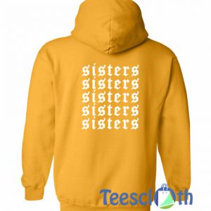 Sisters Font Hoodie