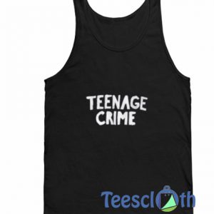 Teenage Crime Tank Top