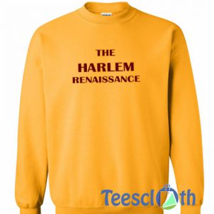 The Harlem Renaissance Sweatshirt