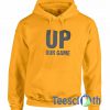 Up Our Game Hoodie