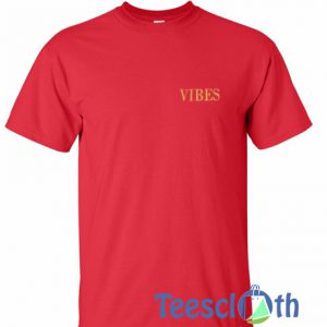 Vibes Font T Shirt