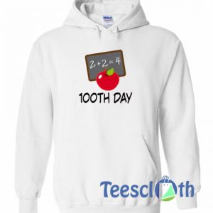 100th Day Hoodie