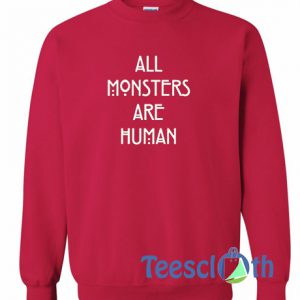 All Monster Sweatshirt