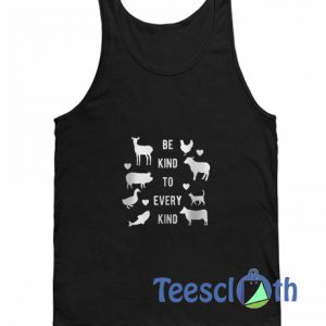 Be Kind To Tank Top