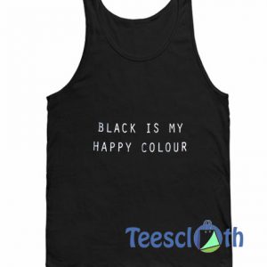 Black Is My Happy Tank Top