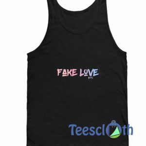 Fake Love Tank Top
