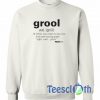 Grool Font Sweatshirt
