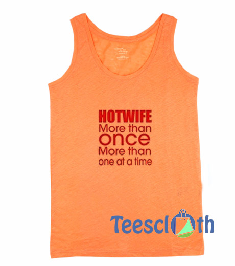 Hot Wife More Tank Top Men And Women Size S to