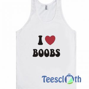 I Love Boobs Tank Top