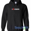 I Love Chips Hoodie