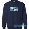 Meme Big Boy Sweatshirt