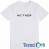 Mother Logo T Shirt