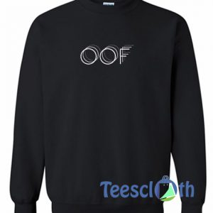 Oof Font Sweatshirt