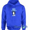 Penguins Can't Fly Hoodie