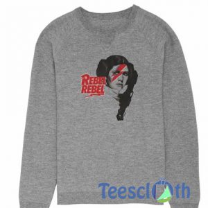 Rebel Rebel Sweatshirt