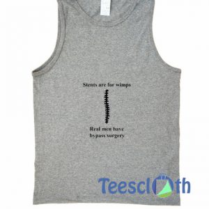 Stents Are Font Tank Top